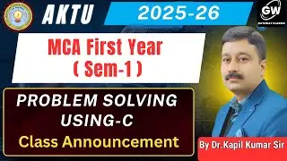 AKTU MCA First Year Semester-I by Kapil Sir