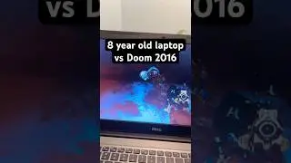 The 8 year old laptop can officially run Doom (2016) #tech #gaming #pc #techtok #windows #yaptech