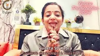 2024 Future Predictions Unveiled by Suneta SD Kabra #2024predictions #sunetasdkabra #astroinsights