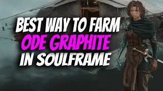 Soulframe | How to Farm Ode Graphite