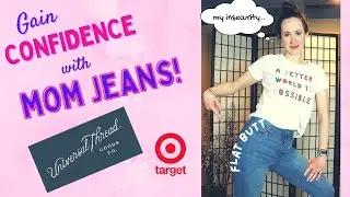 UNIVERSAL THREAD jeans | Do they flatter a mom bod? How mom jeans changed my life + Target outfits