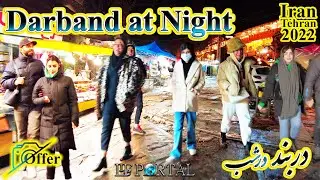 IRAN[4K] Tehran Nightlife in Darband District this place is open until morning شبگردی در دربند تهران