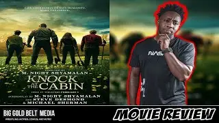 Knock at the Cabin - Review (2023) | Dave Bautista, & Jonathan Groff | M. Night Shyamalan