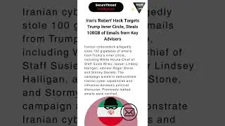 Iran's 'Robert' Hack Targets Trump Inner Circle, Steals 100GB of Emails from Key Advisers