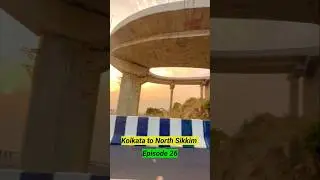 Kolkata to North Sikkim Episode 26 | Bagrakote Snake Bridge 🐍 | You can't miss this #shorts ❤️