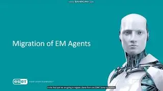 8. ESMC Server - Migration of EM Agents - Part 1