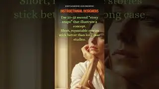 Use Short Stories #instructionaldesign #elearningtips #instructionaldesigners #learningtip #training