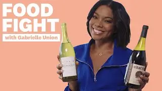 Gabrielle Union Reviews Natural Wines | Food Fight | Women's Health