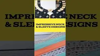 SO IMPRESSIVE NECK & SLEEVE DESIGNS |#sewcrafts&glow#fashion#shortsfeed#diystitch