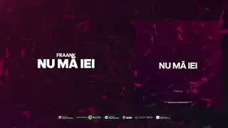 Fraank &mdash; Nu Mă Iei (Official Audio)
