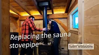 Changing to double-wall stove pipe in the wood fired timber frame sauna.