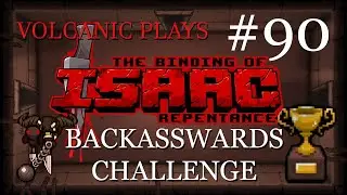 Backasswards Challenge - The Binding of Isaac Repentance #90