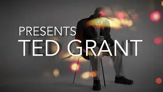 Behind the Lens with Ted Grant