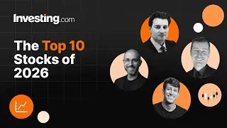 Top 10 Stocks To Watch For 2026 With Investing.com