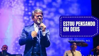 ESTOU PENSANDO EM DEUS