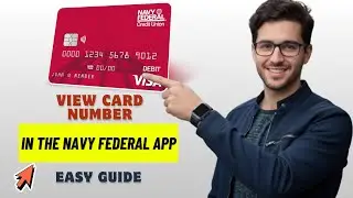 How To View Card Number In Navy Federal App 2026 (Full Guide)