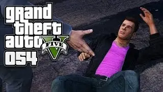 GTA V (GTA 5) [HD+] #054 - ICH SCHLEICHE MICH AN!! ★ Let's Play GTA 5 (GTA V)