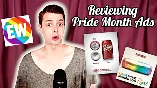 Nick Smith Reviews Pride Month Ads