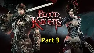 Blood Knights - Windows PC - Chapter 3: The Godskeep Cleft 