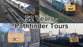 52 Years of Pathfinder Tours - Chasing D1015 