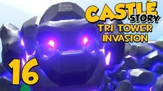 Вторжение Castle Story в Tri Tower &mdash; Часть 16 &mdash; ЛЕТАЮЩИЕ БРИКТРОНЫ