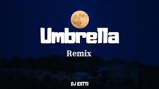 Umbrella (Remix) Beat funk calmo - Ember Island by DJ Estti