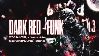 Dark Red-FUNK / Bad Happening Funk