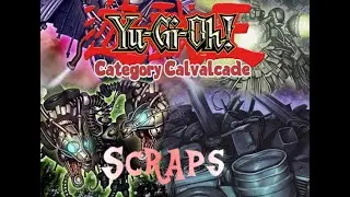 Yu-Gi-oh! Category Cavalcade: Scraps