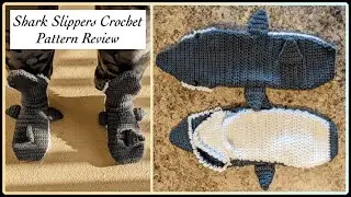 Shark Slippers Crochet Pattern Review