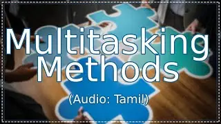 Multitasking Methods in Tamil | Multithreading in Tamil | ஜாவா (Java in Tamil)