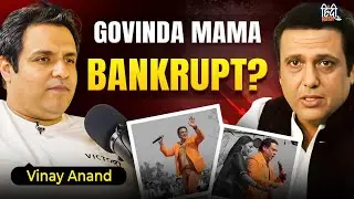 Vinay Anand EXPOSES Govinda&rsquo;s Bankruptcy, Family Rift, Pawan Singh, Khesari Lal, Nepotism | Podcast