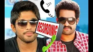 Allu arjun and NTR phone call recordings