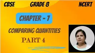 GRADE 8 - MATHS | COMPARING QUANTITIES | SALES TAX | MARKED PRICE|  SALE PRICE| EX - 7.2 |NCERT|CBSE