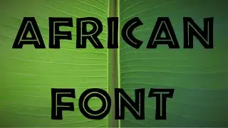 Lion King Font | African | New Font Download