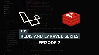 Queuing Jobs with Laravel Commands - Redis Series Episode 7