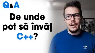 De unde pot &icirc;nvăța limbajul de programare C++? - Q&A