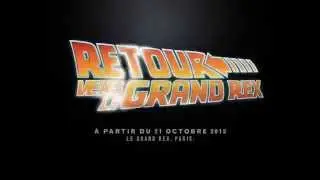 Retour ver le Futur 30 ans - Le Grand Rex 21/10/2015 - Trailer
