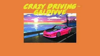 Crazy drving - Galdive (Lyrics video)(Thai sub)