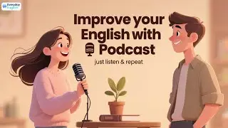 Listen & Learn English | Ways To Improve English Listening Skills | English Listening Practice
