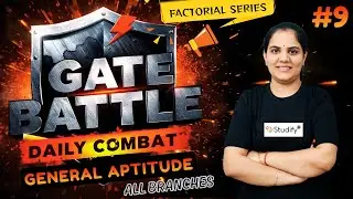 GATE Battle #9 | General Aptitude Challenge 💥 | All Branches | Factorial Series | Priyanka Ma'am