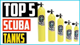 Top 5 Best Scuba Tanks in 2026 &ndash; Reviews