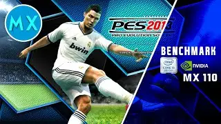 PES 2013 MX110 i5 8250u Benchmark Samsung Expert X40