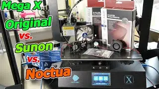 Anycubic Mega X: Lüfter Test Stock vs Sunon vs Noctua