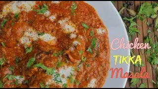 CHICKEN TIKKA MASALA | Homemade Authentic Chicken Tikka Masala | By Chef Aadil Hussain