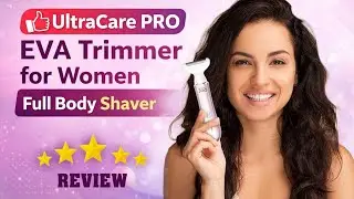Ultra Care Pro EVA Trimmer Review for Women | Best Facial & Body Hair Trimmer  #fullbody #trimmer
