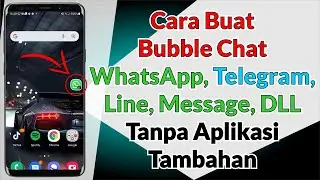 Cara Buat Bubble Chat Whatsapp