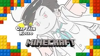 Let's Get Creative (Mode)! --Reupload-- [Minecraft/Captain Rollo Ch.]