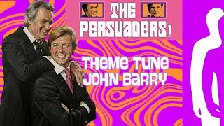 THE PERSUADERS! THEME John Barry 
