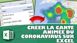 COMMENT CRÉER UNE CARTE DE FRANCE ANIMÉE DE SUIVI DE L’ÉPIDÉMIE DU CORONAVIRUS SUR EXCEL SANS VBA