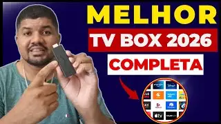 🔥TV BOX - MELHOR TV BOX DO MERCADO - TV BOX COM TUDO! TV BOX 2026 / MELHOR TV BOX SEM MENS@LIDADE!